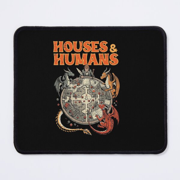 Item preview, Houses and Humans Dragons Tabletop Fantasy Gaming Humor designed and sold by Ostericaimusa.