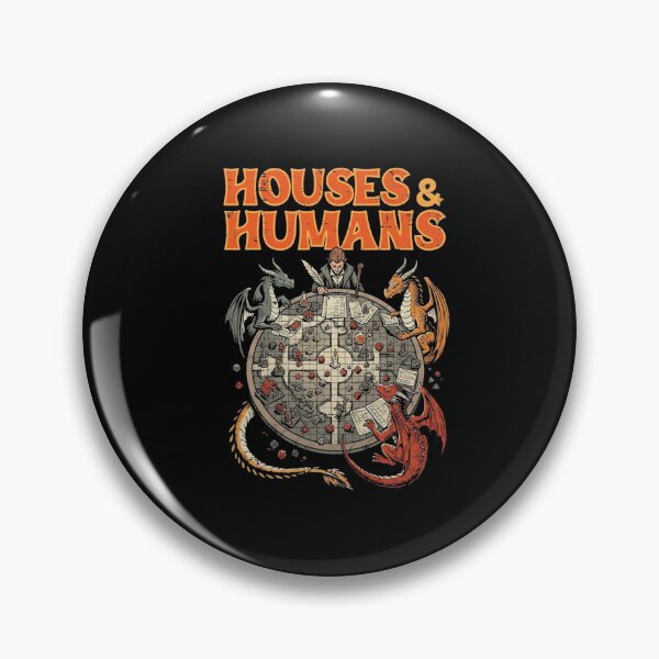 Item preview, Houses and Humans Dragons Tabletop Fantasy Gaming Humor designed and sold by Ostericaimusa.