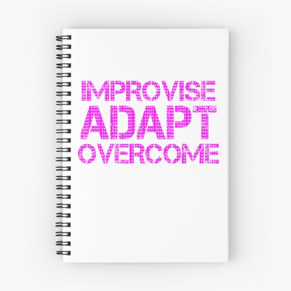 Item preview, Improvise Adapt Overcome Pink designed and sold by abotello77.