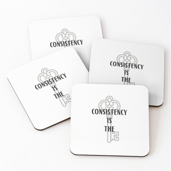 Item preview, Consistency is the Key designed and sold by PeikkoBear.