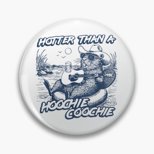 Item preview, Hotter Than A Hoochie Coochie designed and sold by Foxintheloart.