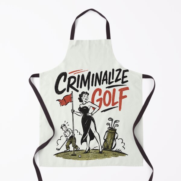Item preview, Criminalize Golf Retro Pinup Protest Humor designed and sold by Victor Shadehorn.