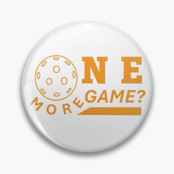 Item preview, Pickleball One More Game - Orange designed and sold by abotello77.