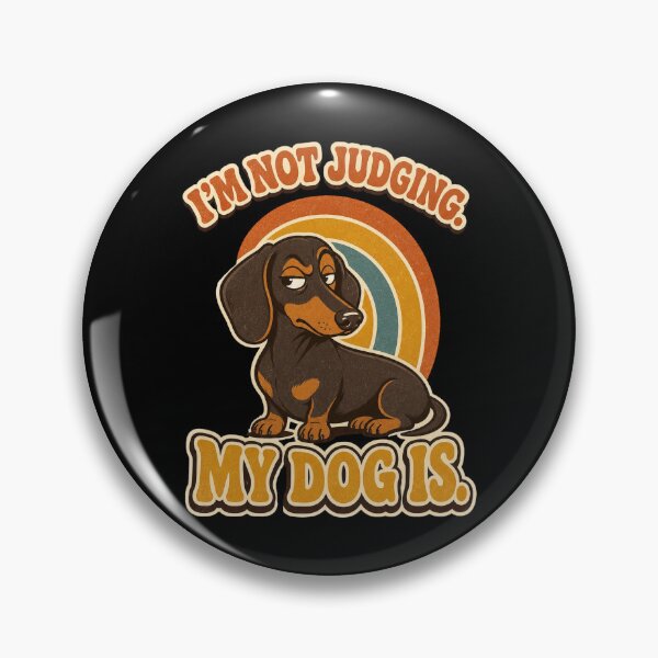 Item preview, Funny Dachshund Side Eye - I’m Not Judging My Dog Is designed and sold by Graphic Vibe Designs.