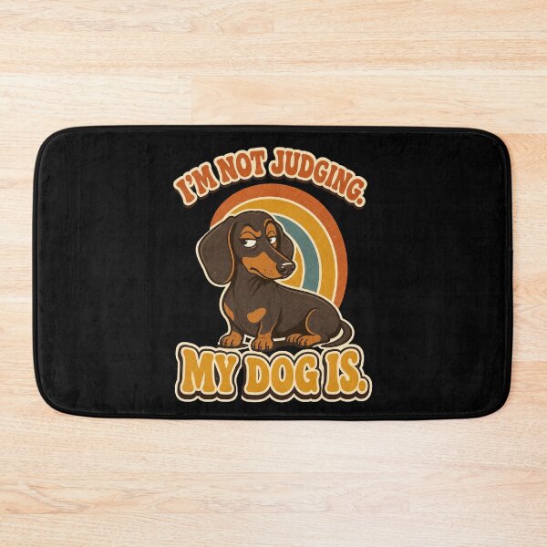 Item preview, Funny Dachshund Side Eye - I’m Not Judging My Dog Is designed and sold by Graphic Vibe Designs.