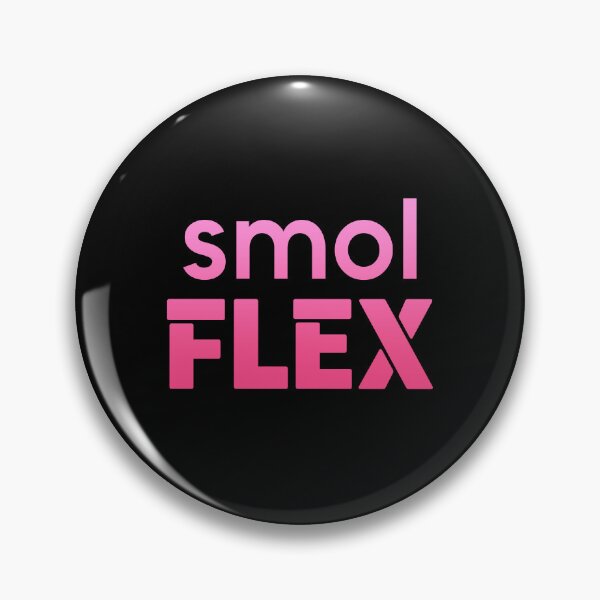 Item preview, Smol Flex, Pink designed and sold by Memes N Lore .
