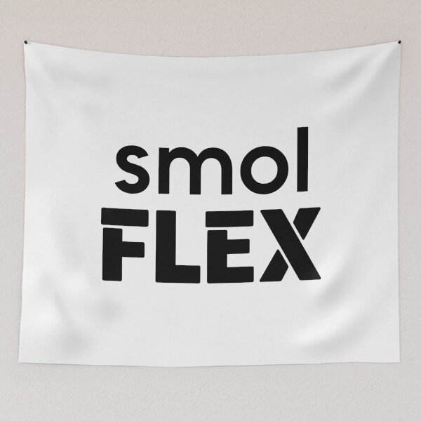 Item preview, Smol Flex  designed and sold by Memes N Lore .