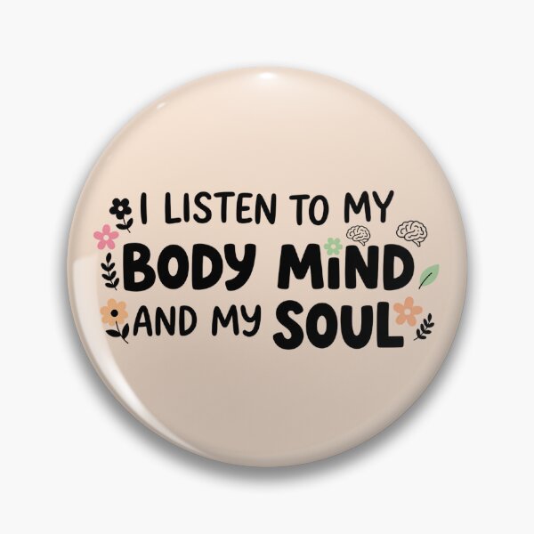 Item preview, I Listen To My Body Mind And My Soul - Floral Wellness Gift - self love affirmation designed and sold by MarJul.