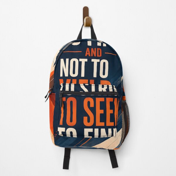 Item preview, To Strive, To Seek, To Find, and Not to Yield Motivational Mountain Quote designed and sold by GutyzDesignsES.