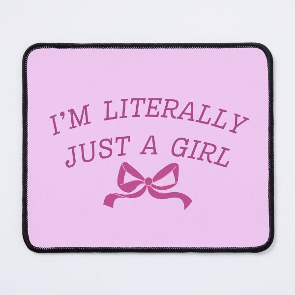 Item preview, I'm Literally Just a Girl designed and sold by shelbyy328.