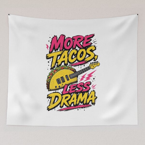 Item preview, More Tacos Less Drama Funny Rocker Musician Typography designed and sold by RAS-77.