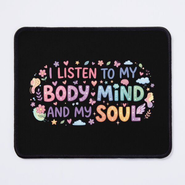 Item preview, I Listen To My Body Mind And My Soul - Floral Wellness Gift - self love affirmation designed and sold by MarJul.