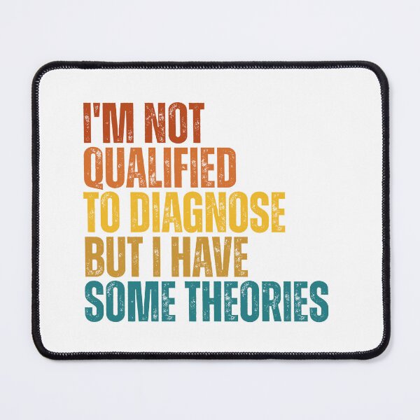 Item preview, i'm not qualified to diagnose but i have some theories designed and sold by Dondonmart.