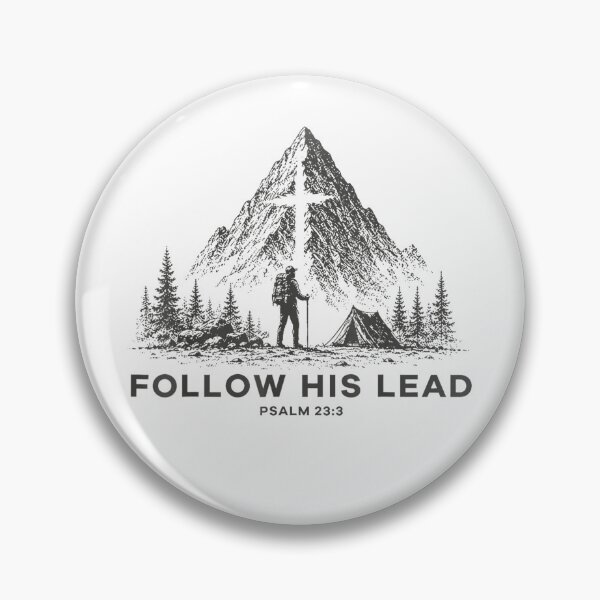 Item preview, Follow His Lead Psalm 23:3 Christian Mountain Faith designed and sold by SenoritaVixyArt.