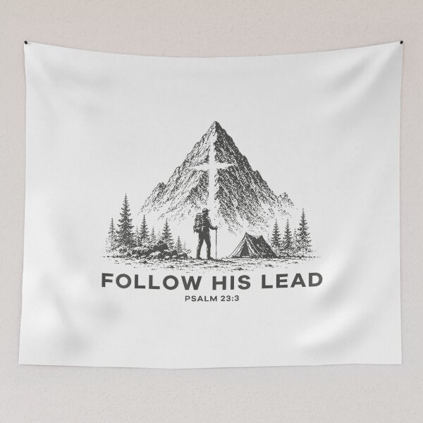 Item preview, Follow His Lead Psalm 23:3 Christian Mountain Faith designed and sold by SenoritaVixyArt.