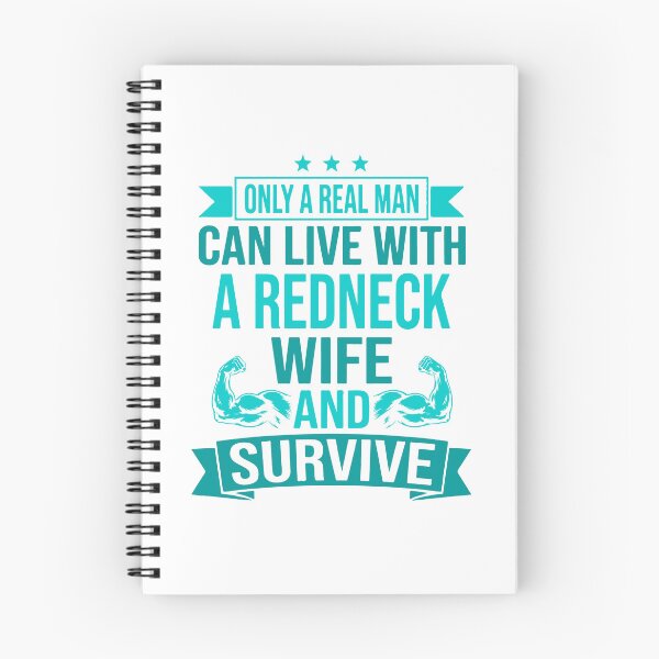 Item preview, Only A Real Man Live With Redneck Wife Survive Funny designed and sold by HieuarsaWorks.