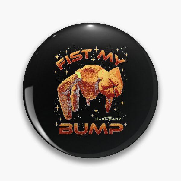 Item preview, Project Hail Mary Fist My Bump Rocky The Alien Poster designed and sold by CrinoSwice.
