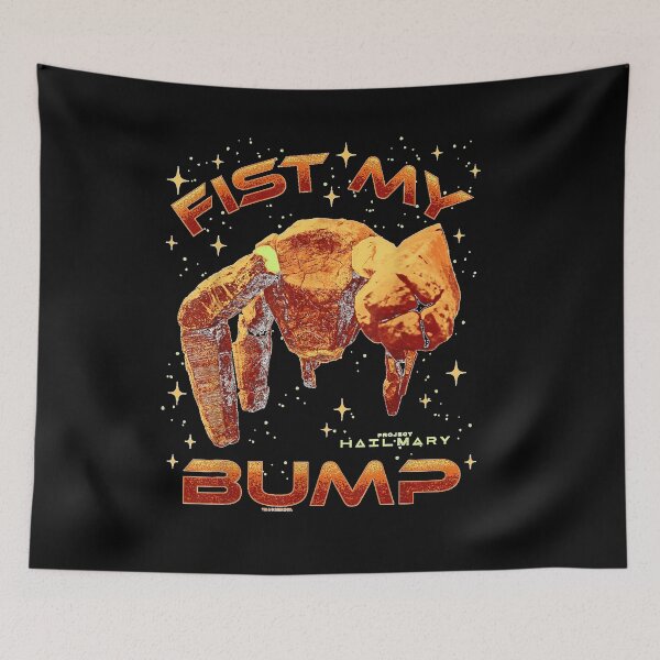 Item preview, Project Hail Mary Fist My Bump Rocky The Alien Poster designed and sold by CrinoSwice.