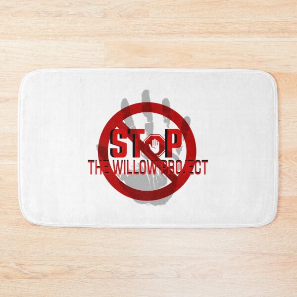 Artikelvorschau, Stop The Willow Project Aufkleber entworfen und verkauft von dobbinsuns.