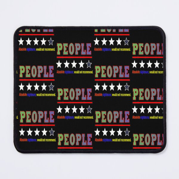 Item preview, People Absolute Nightmare, Would Not Recommend. designed and sold by Eat-Apples.