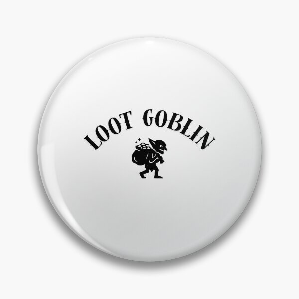 Item preview, Loot Goblin designed and sold by heroesandhoolis.