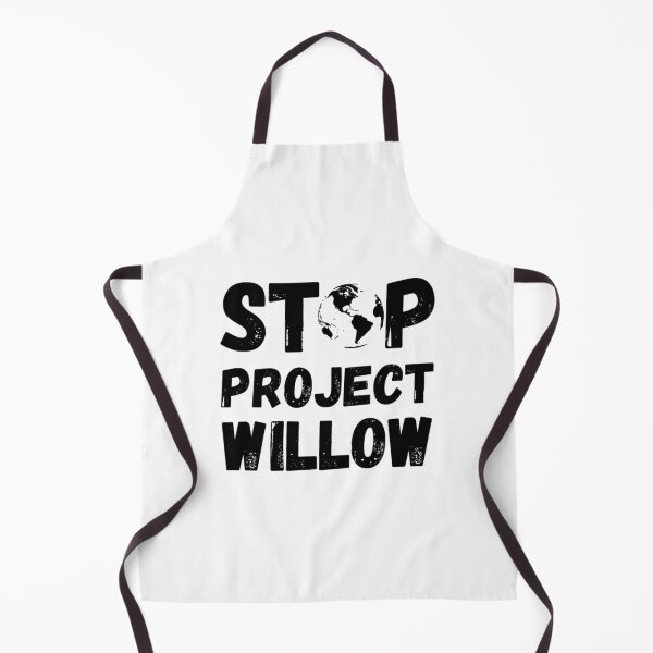 Item preview, Stop The Willow Project designed and sold by callkeila41.