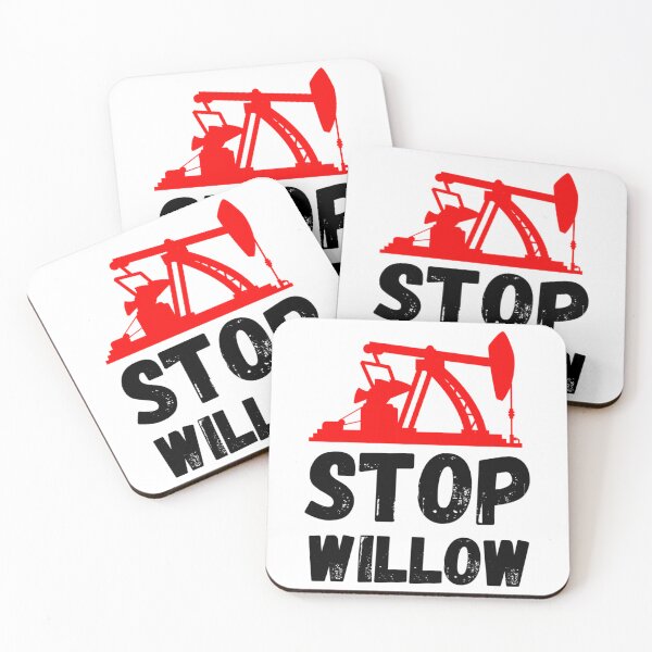 Item preview, Stop The Willow Project  designed and sold by callkeila41.