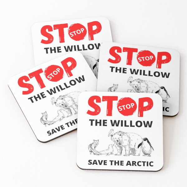 Item preview, Stop The Willow Project  designed and sold by callkeila41.