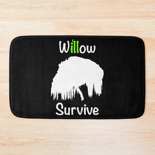 Item preview, Willow Survive designed and sold by dobbinsuns.