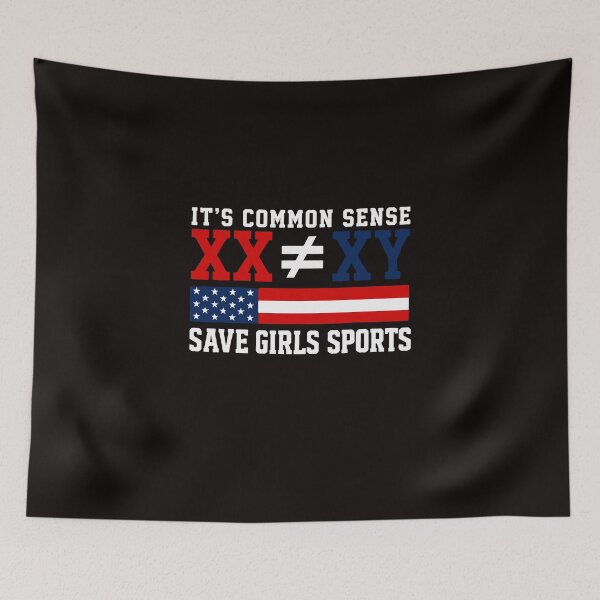 Item preview, Its Common Sense XX Not Equal XY Save Girls Sports Patriotic designed and sold by HieuarsaWorks.