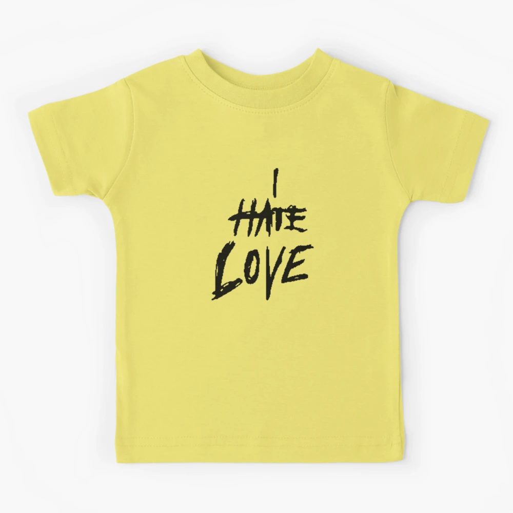 I Hate Love