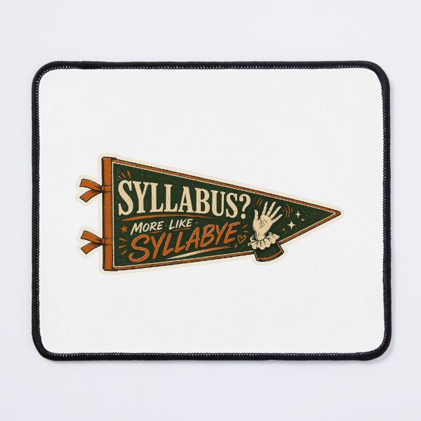 Item preview, Syllabus More Like Syllabye designed and sold by RedRubyBubble.