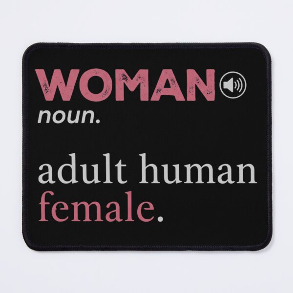 Item preview, Woman Noun Adult Human Female designed and sold by KelsterRandom.
