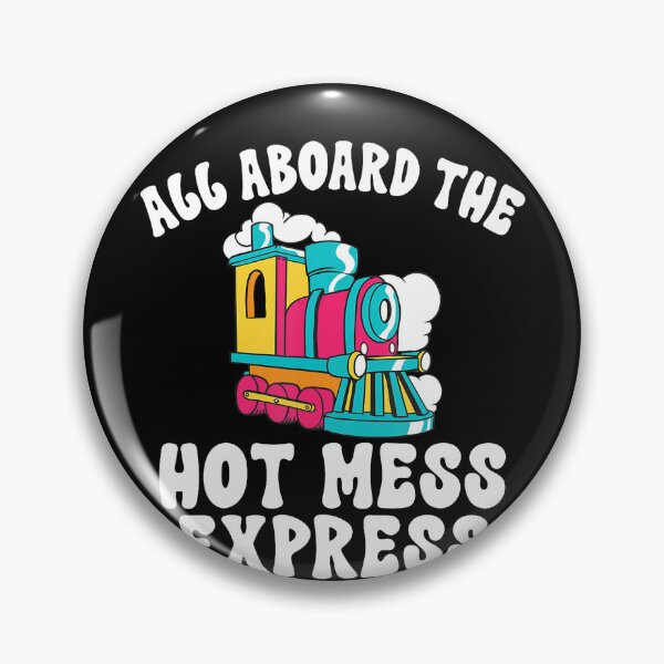 Item preview, All Aboard The Hot Mess Express Steam Engine Conductor Train designed and sold by RAYBURN.