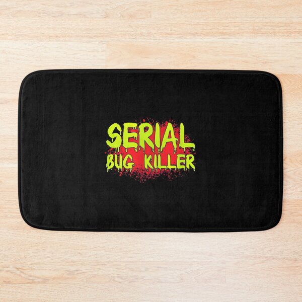 Item preview, Serial Bug Killer Dripping Font Horror Parody designed and sold by tookesixstwar.