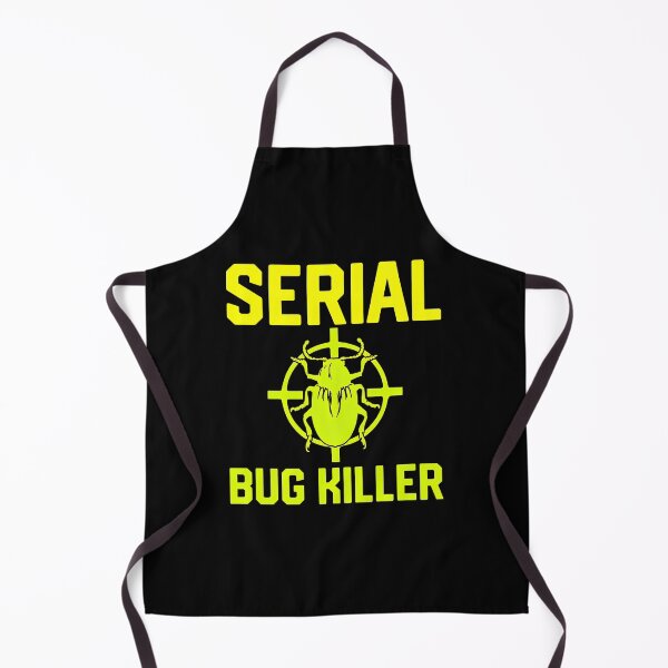 Item preview, Serial Bug Killer Funny Insect Pest Control Humor designed and sold by hylandlmmusco.