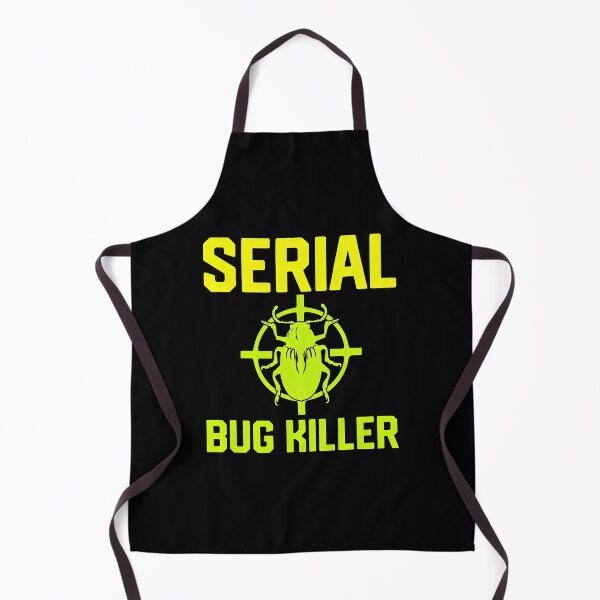 Item preview, Serial Bug Killer Funny Insect Pest Control Humor designed and sold by tookesixstwar.