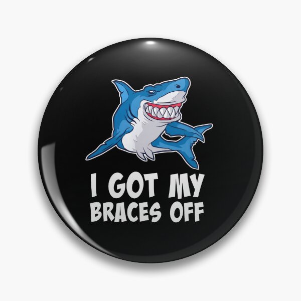 Item preview, Shark I Got My Braces Off Celebration designed and sold by hylandlmmusco.