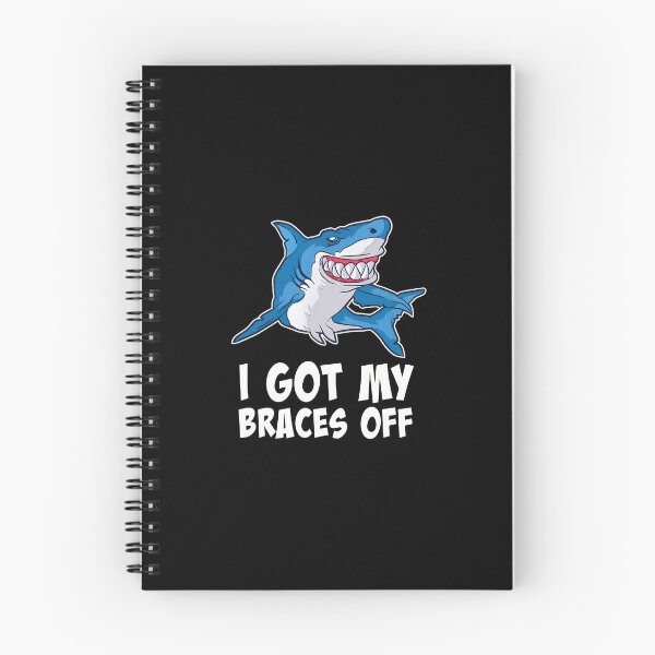 Item preview, Shark I Got My Braces Off Celebration designed and sold by hylandlmmusco.