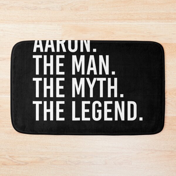 Item preview, Aaron. The Man. The Myth. The Legend. Funny Gift Idea designed and sold by RAYBURN.