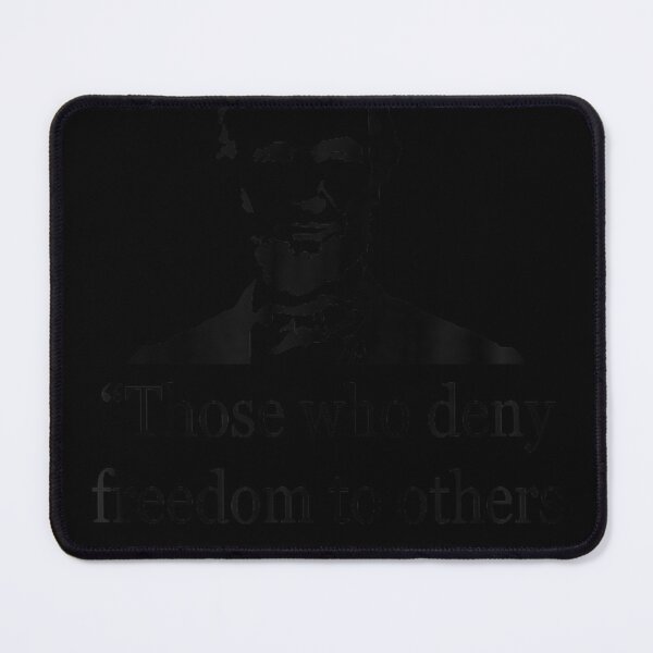 Item preview, Abraham Lincoln Quote Those Who Deny Freedom designed and sold by RAYBURN.