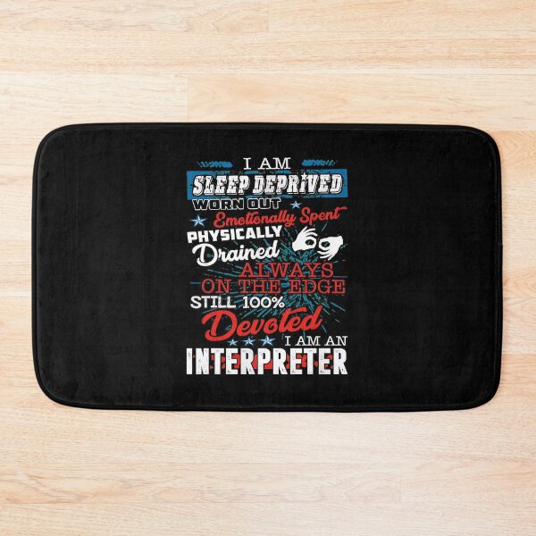Item preview, Sleep Deprived Devoted Interpreter Funny Profession designed and sold by tookesixstwar.