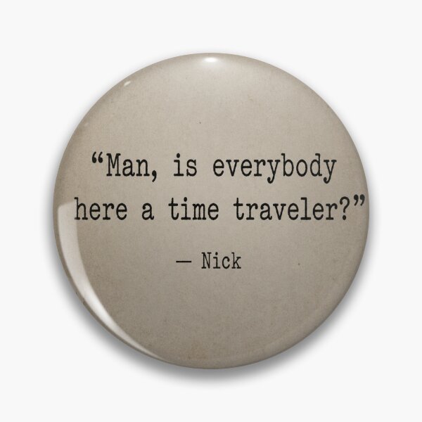 Item preview, Is everyone a time traveler? designed and sold by darlinggirldsgn.