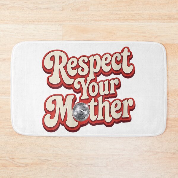 Item preview, Respect Your Mother  designed and sold by KelsterRandom.