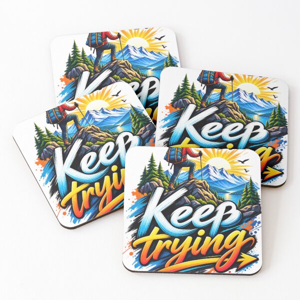 Item preview, Keep Trying – Mountain Adventure Motivation designed and sold by Public Nature View Places.