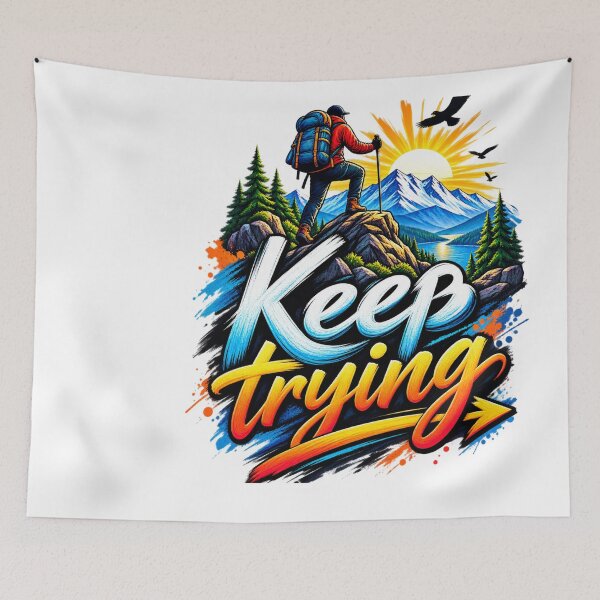 Item preview, Keep Trying – Mountain Adventure Motivation designed and sold by Public Nature View Places.