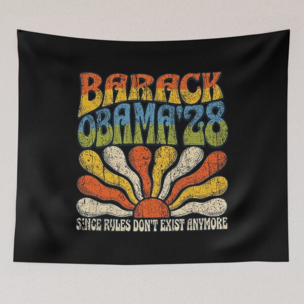 Item preview, Barack Obama 28 Since Rules Dont Exist Anymore Retro Groovy Political Satire designed and sold by Jmiame12.