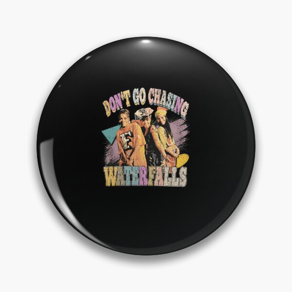 Item preview, Don't Go Chasing Waterfalls designed and sold by TommieDominique.