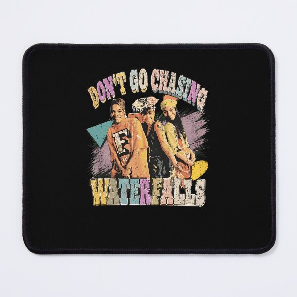Item preview, Don't Go Chasing Waterfalls designed and sold by TommieDominique.