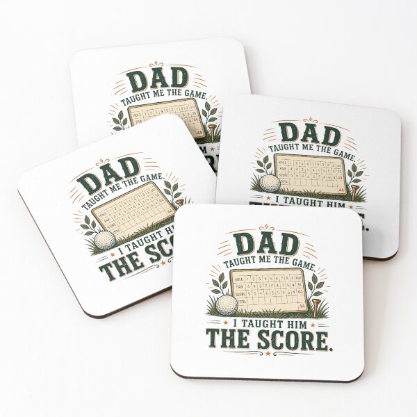 Item preview, Dad Taught Me The Game I Taught Him The Score Golf designed and sold by Colorful Designs.
